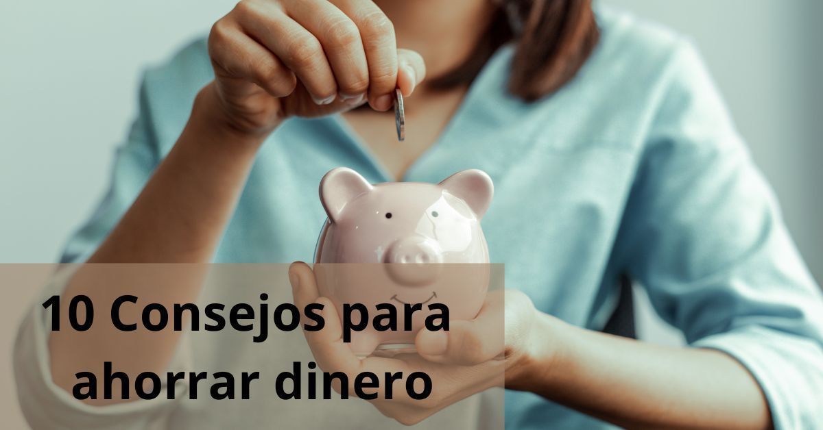 Threefast 10 Consejos Para Ahorrar Dinero